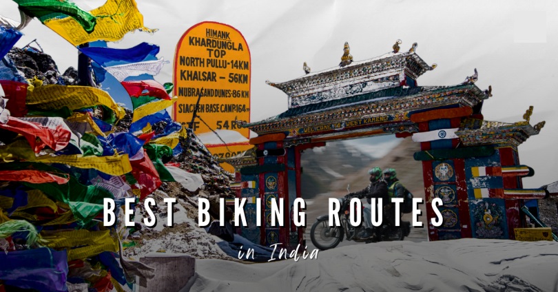 Top Biking Routes in India
